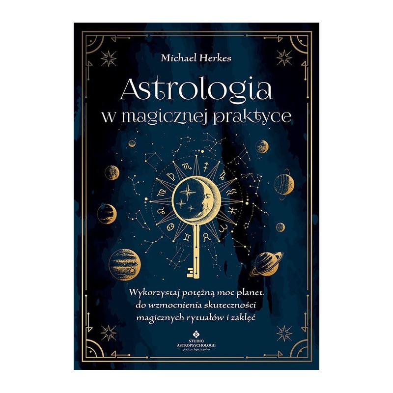 Astrologia w magicznej praktyce - Sklep Shamballa