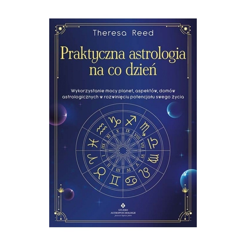 Praktyczna astrologia na co dzień - Sklep Shamballa