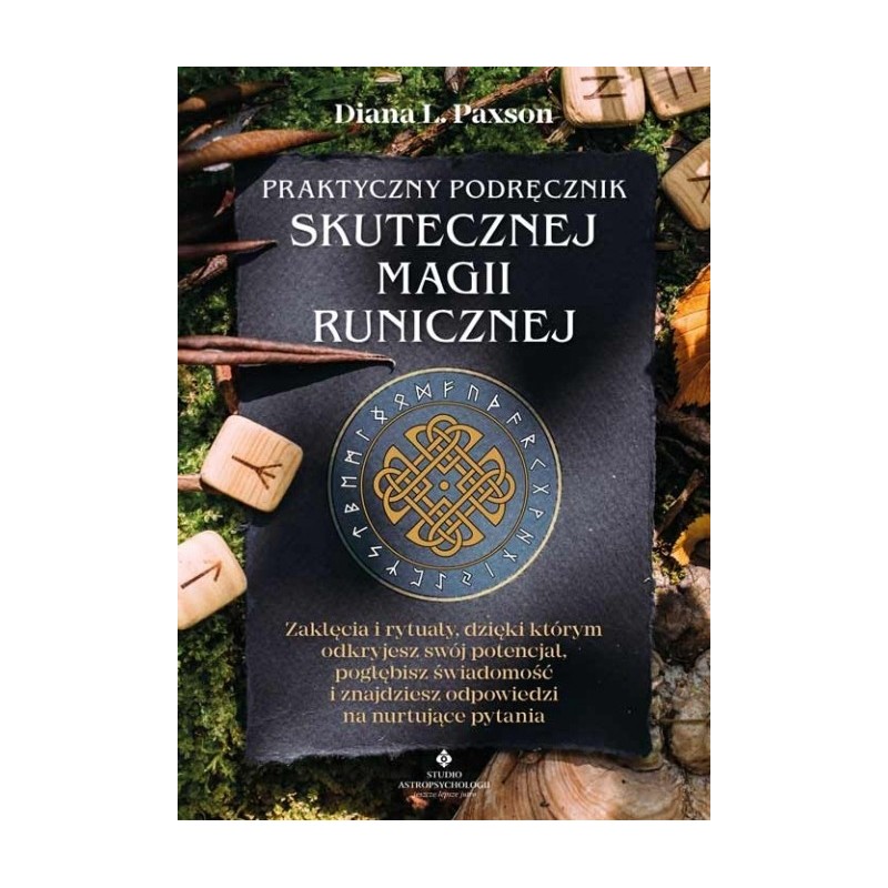 Praktyczny podręcznik skutecznej magii runicznej - Sklep Shamballa