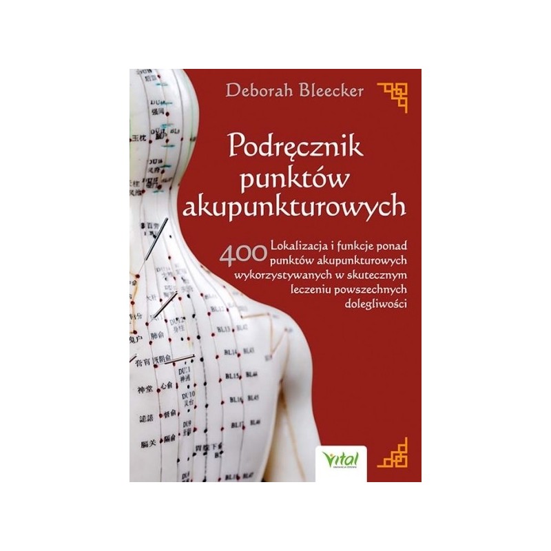 Podręcznik punktów akupunkturowych - Sklep Shamballa
