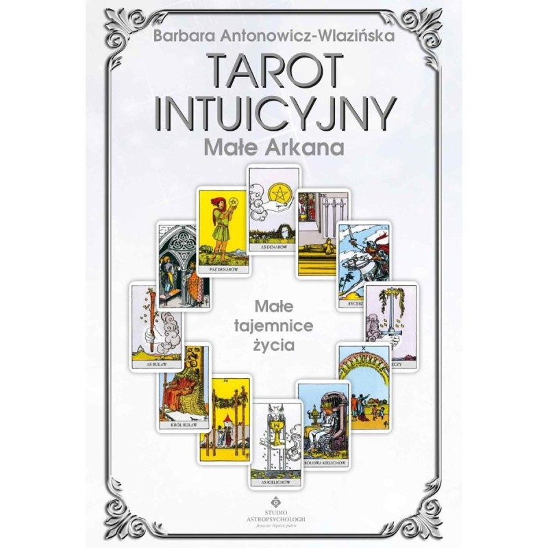 Tarot intuicyjny. Małe Arkana - egzemplarz poekspozycyjny