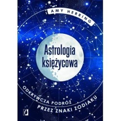 Astrologia księżycowa - odkrywcza podróż przez znaki zodiaku