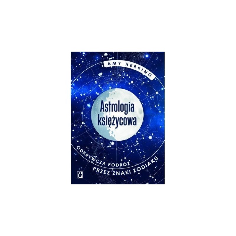 Astrologia księżycowa - odkrywcza podróż przez znaki zodiaku - Sklep Shamballa