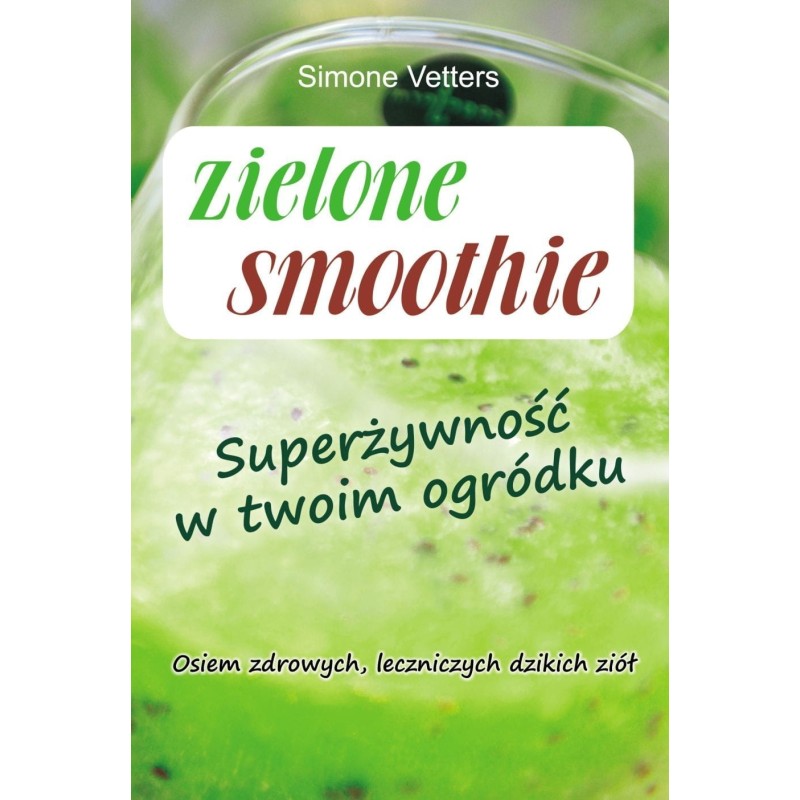 Zielone smoothie