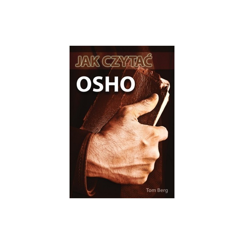 Jak czytać OSHO - Sklep Shamballa