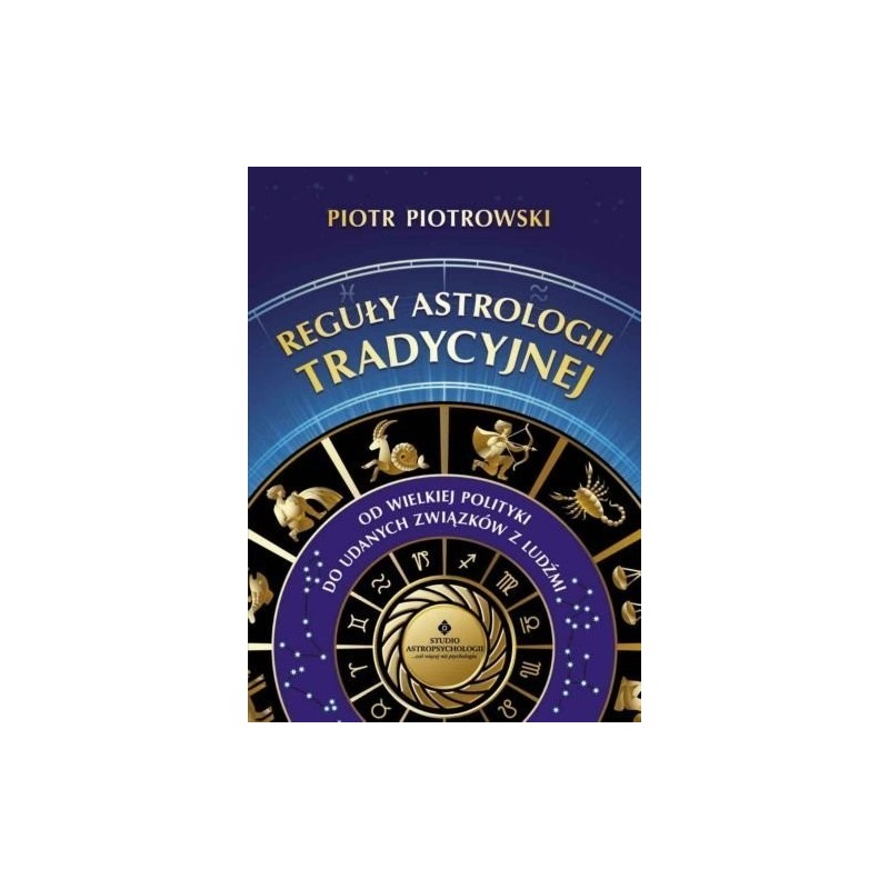 Reguły astrologii tradycyjnej - Sklep Shamballa