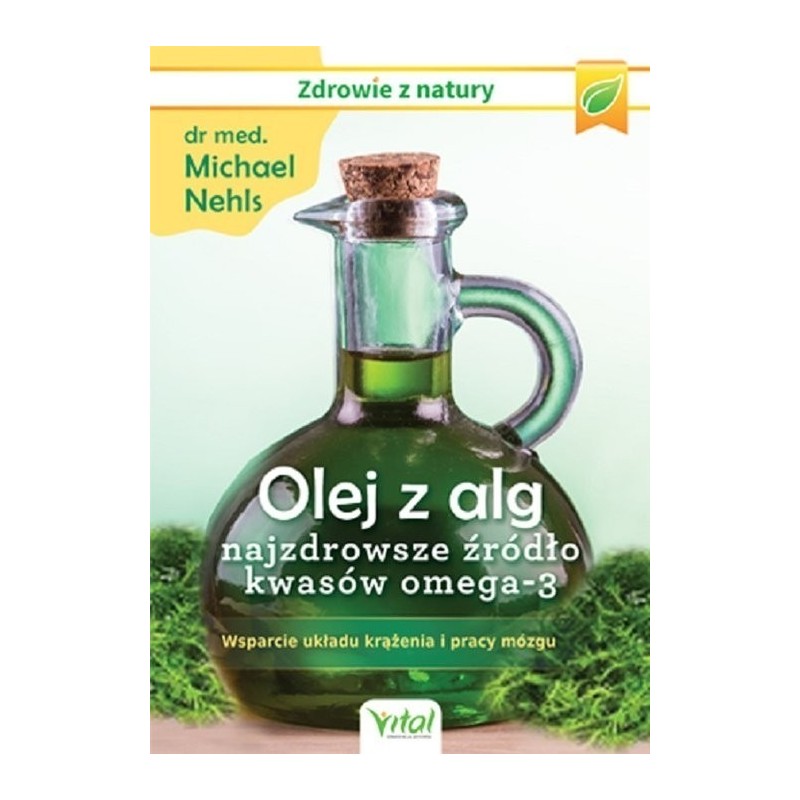 Olej z alg najzdrowsze źródło kwasów omega-3. Wsparcie układu krążenia i pracy mózgu. - Sklep Shamballa