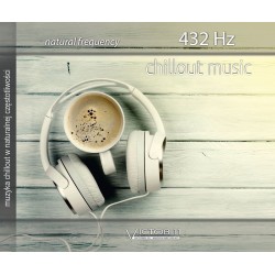 CHILLOUT MUSIC 432 HZ  - Magia Dźwięku - Sklep Shamballa