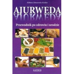 Ajurweda-Przewodnik po zdrowiu i urodzie