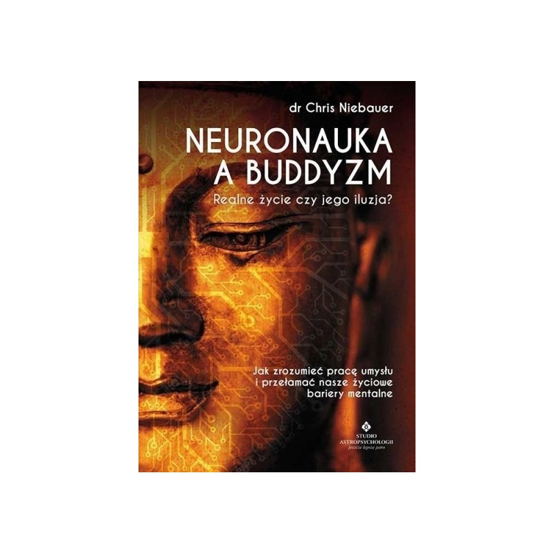 Neuronauka a buddyzm. - Sklep Shamballa